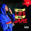 T.G. - Real Life Real Game